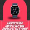 49mm Akıllı Saat Amoled Ekranlı Kadın Erkek Kol Saati Plastik Kordon